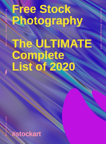 Free Stock Photography Ultimate Complete List of 2020